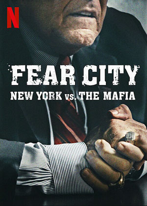 3 Fear City: New York vs. The Mafia